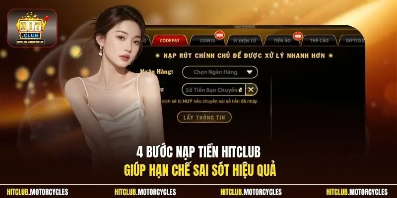 4 bước nạp tiền HitClub giúp hạn chế sai sót hiệu quả